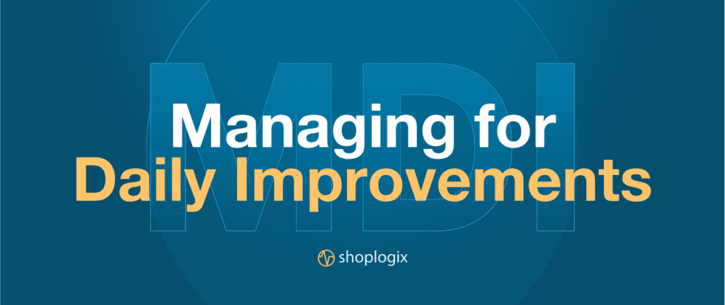 Shoplogix feature image managing for daily improvement