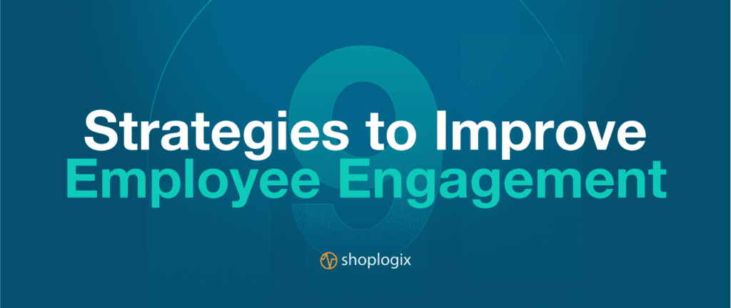 Shoplogix feature image employee engagement in manufacturing