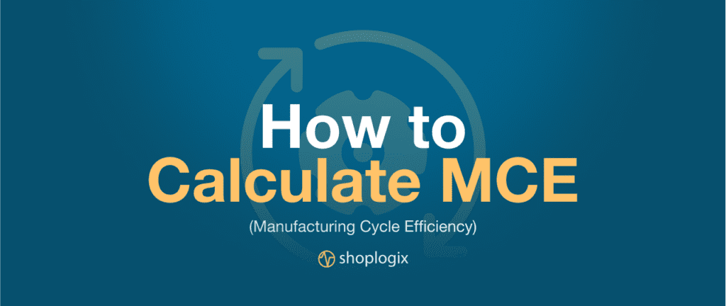 Shoplogix banner image about manufacturing cycle-efficiency